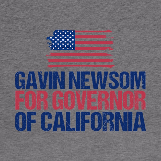 Gavin Newsom for Governor of California by epiclovedesigns